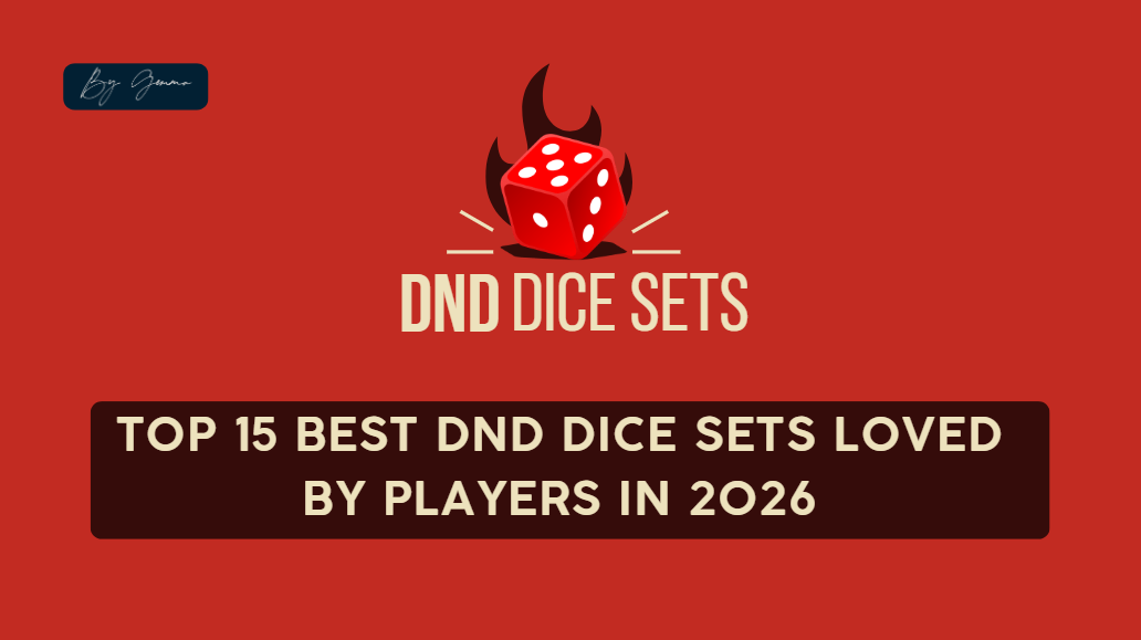 Top 15 Best DND Dice Sets Loved By Players in 2026.